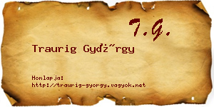 Traurig György névjegykártya
